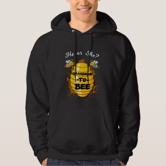 He Or She Grandmom To Bee Gender Baby Reveal Annou Hoodie