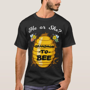 He Or She Grandmom To Bee Gender Baby Reveal Annou T-Shirt