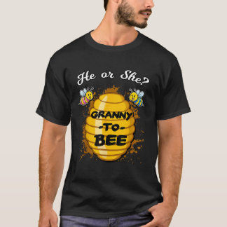 He Or She Granny To Bee Gender Baby Reveal Announc T-Shirt