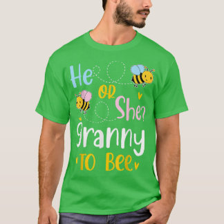 He Or She Granny To Bee Gender Reveal  T-Shirt