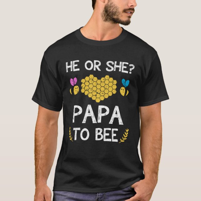 He or she papa to bee Future grandpa to be T-Shirt (Front)