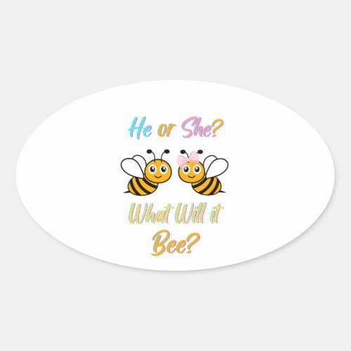 He or She what will it bee T_Shirt Oval Sticker