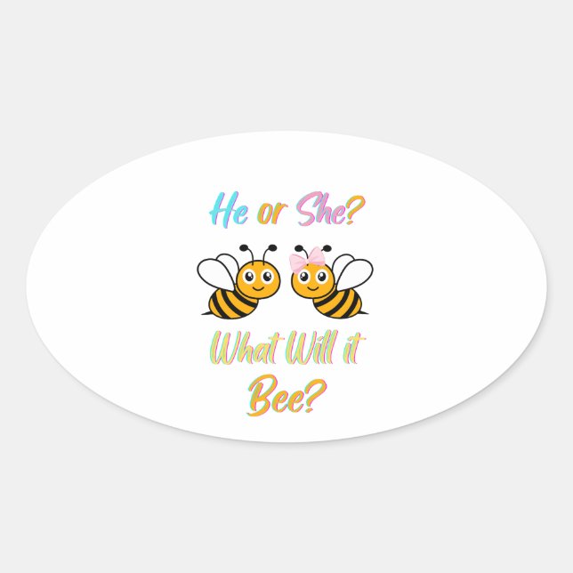 He or She what will it bee? T-Shirt Oval Sticker (Front)