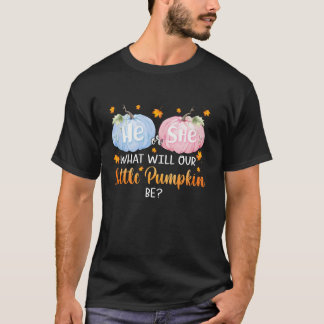 He or She What Will Our Little Pumpkin Be Gender R T-Shirt