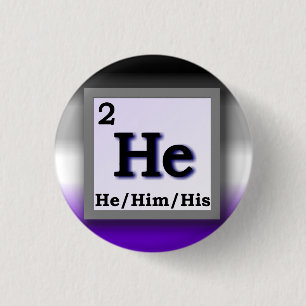 He - Periodic Table personal gender pronoun, Ace Button