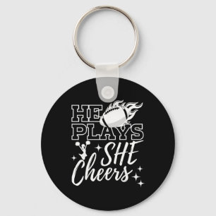 He Plays She Cheers High School Football Player Ch Keychain