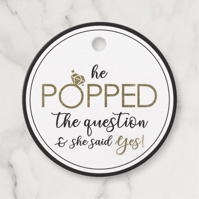 He Popped The Question Circle Favor Tag (Front)