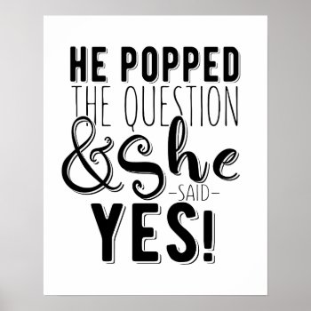 He Popped The Question Engagement Bridal Shower Poster by TheArtyApples at Zazzle