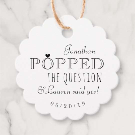 He Popped the Question Engagement Party Popcorn Favor Tags | Zazzle.com