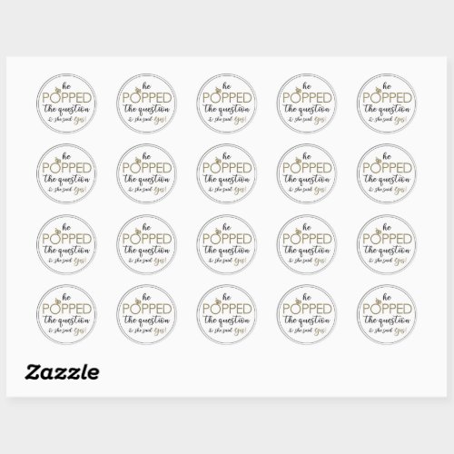 He Popped The Question Favor Circle Sticker