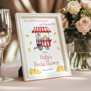 He POPPED the Question! Popcorn Bridal Welcome Poster