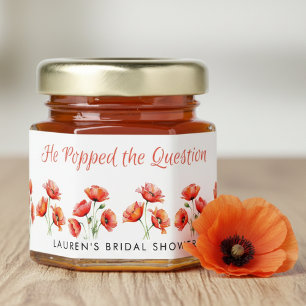 He Popped the Question Poppy Flower Bridal Shower Honey Jar Favors