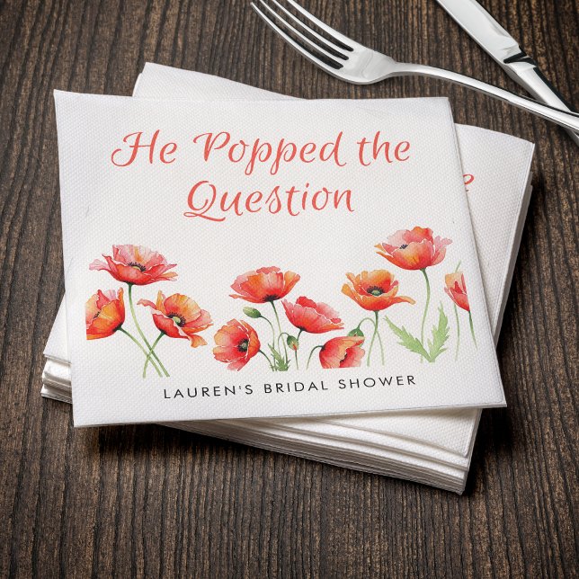 He Popped the Question Poppy Flower Bridal Shower Napkins (He Popped the Question Poppy Flower Bridal Shower Napkins
)