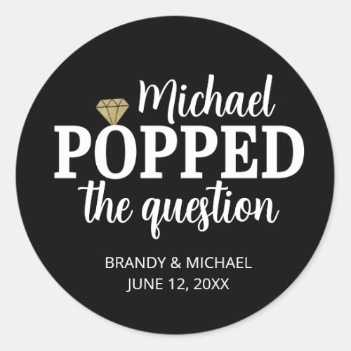 He Popped The Question Sticker  Black