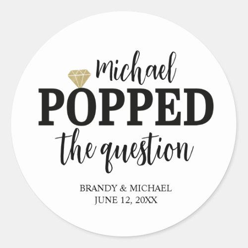 He Popped The Question Sticker  Gold Diamond