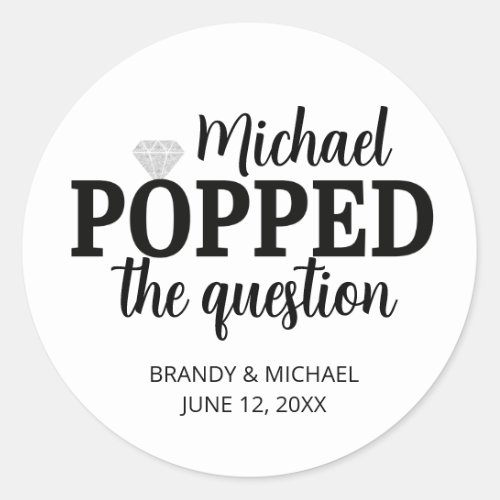 He Popped The Question Sticker  Silver Diamond