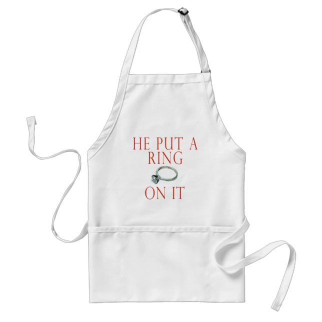 He Put a Ring On It Bride Adult Apron (Front)
