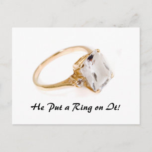 He Put a Ring on It/Save the Date Announcement Postcard