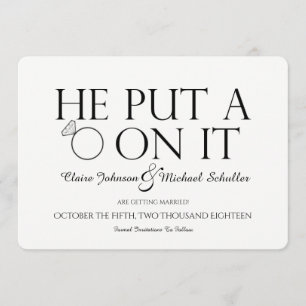 He Put A Ring On It Save The Date Card