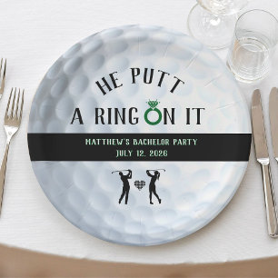 He Putt a Ring On It Golf Bachelor Party Paper Plates