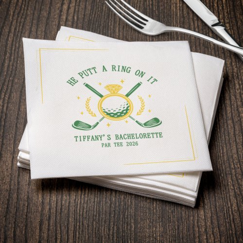 He Putt a Ring on It Golf Bachelorette Party Napkins
