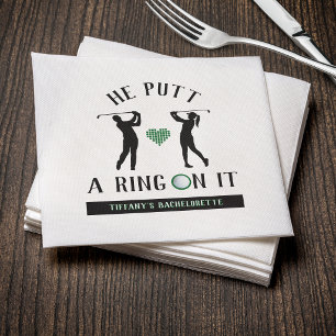 He Putt a Ring On It Golf Bachelorette Party Napkins