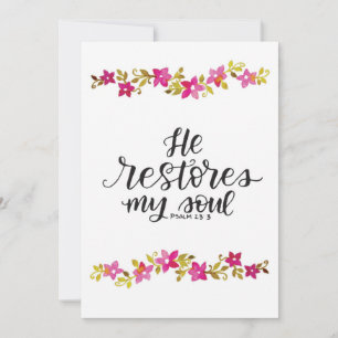 He Restores my soul Card