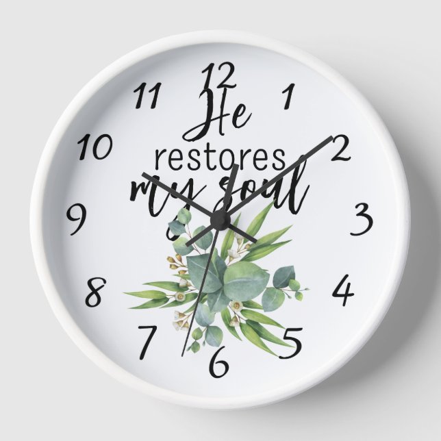 He Restores My Soul Clock (Front)