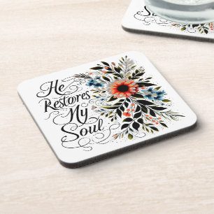 He restores my soul floral beverage coaster