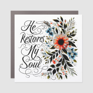 He restores my soul floral car magnet