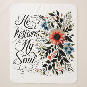 He restores my soul floral sherpa blanket