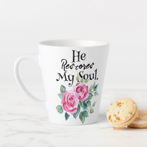 He Restores My Soul  Latte Mug
