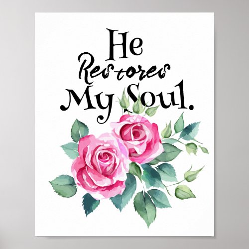 He Restores My Soul  Poster
