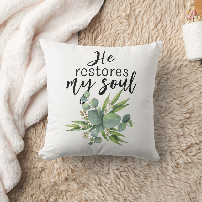 He Restores My Soul Throw Pillow (Blanket)