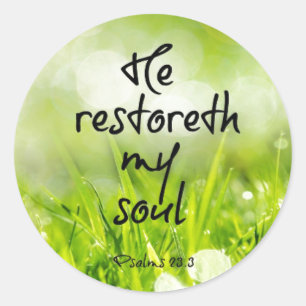 He restoreth my Soul Bible Verse Scripture Classic Round Sticker