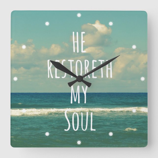 He restoreth my Soul Bible Verse Scripture Square Wall Clock (Front)