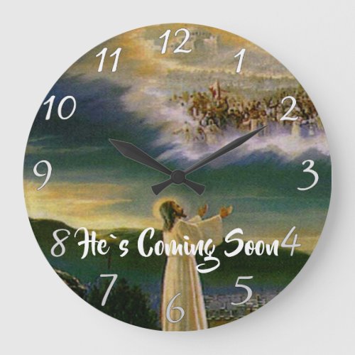 HES COMING SOON Christian Faith   Large Clock