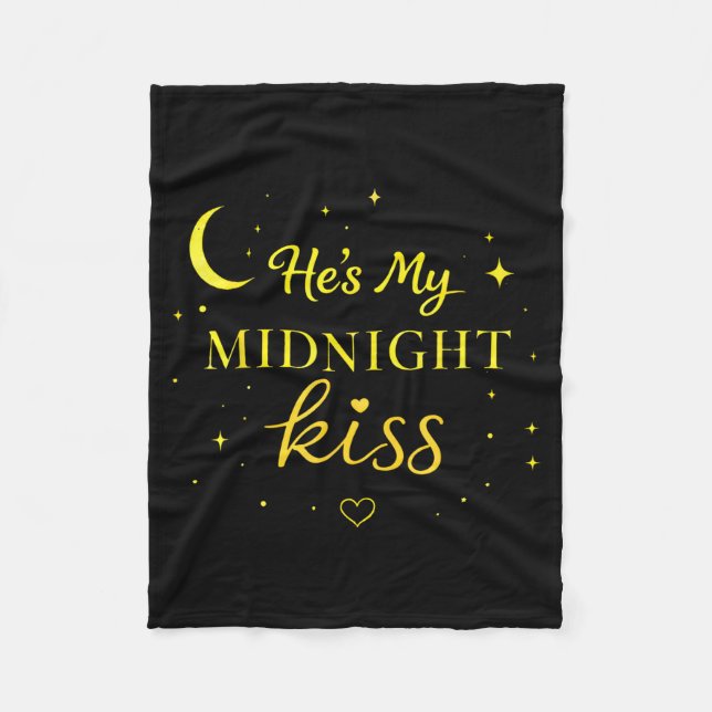He’s My Midnight Kiss Romantic Saying Matching Cou Fleece Blanket (Front)