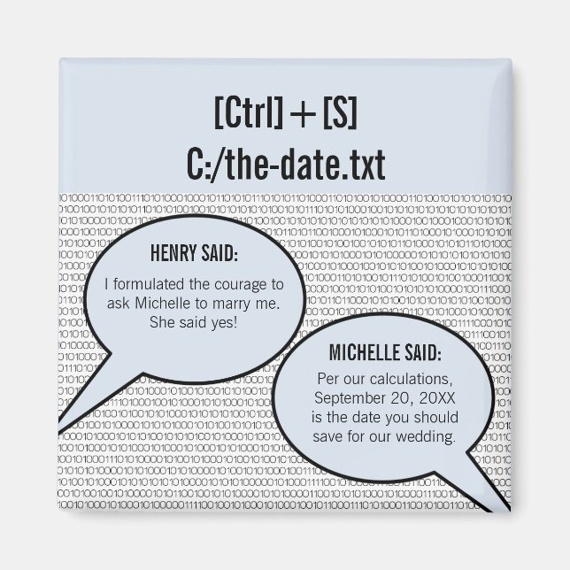 He Said, She Said Binary Code Save the Date Magnet (Front)