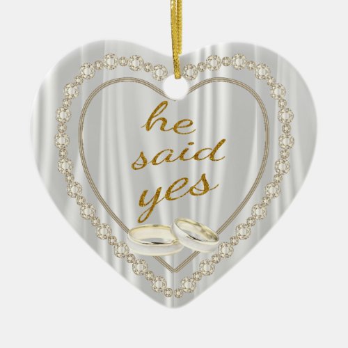 He Said Yes Photo Engagement Ceramic Ornament