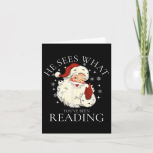 He Sees What You've Been Reading Card