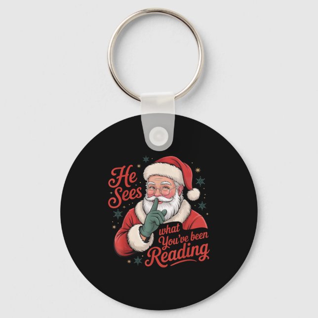He Sees What You've Been Reading, Retro Santa Chri Keychain (Front)