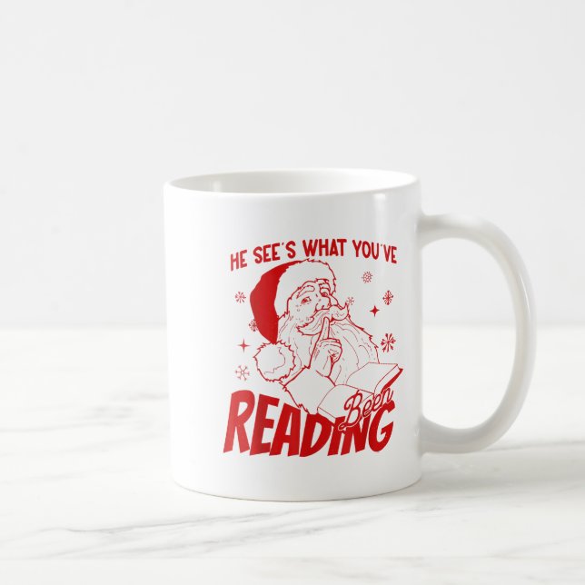 He Sees What You've Been Reading Santa Bookish Chr Coffee Mug (Right)