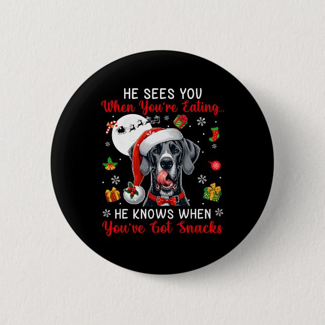 He Sees When You're Eating Snacks Xmas Great Dane  Button (Front)