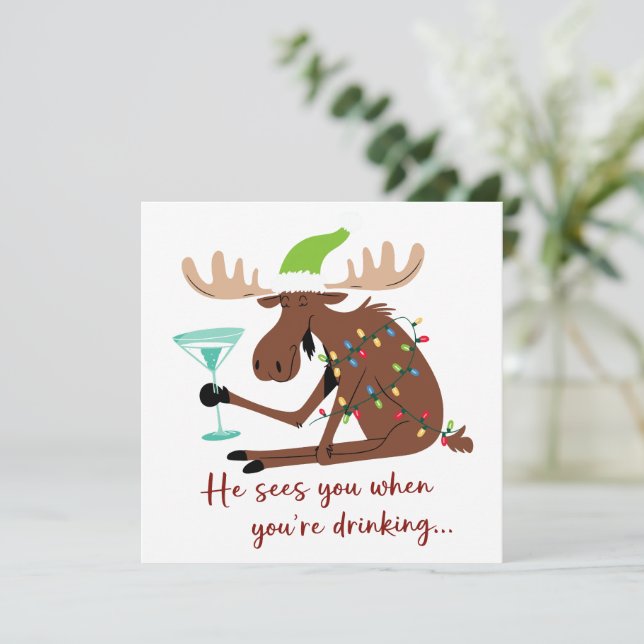 He Sees You When Drinking Funny Christmas Reindeer Holiday Card (Standing Front)