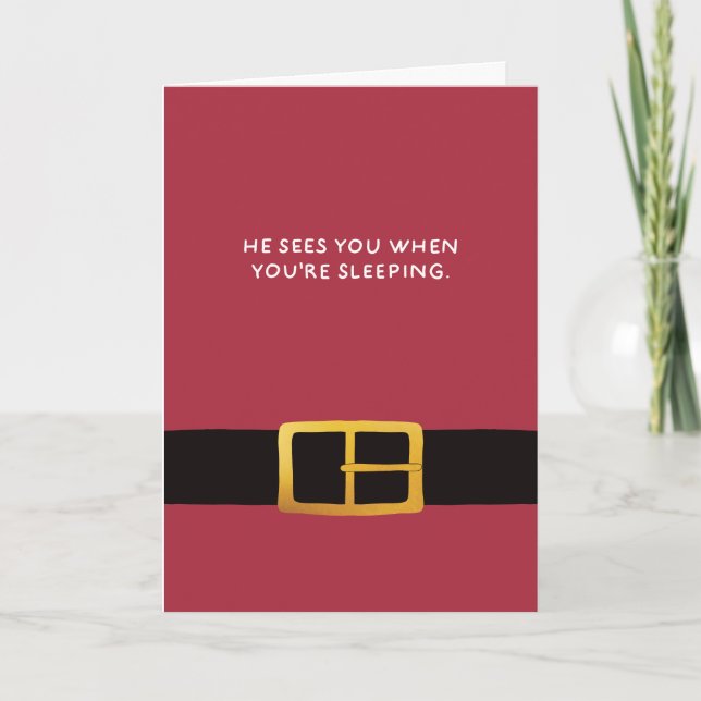 He Sees You When You’re Sleeping Holiday Card (Front)
