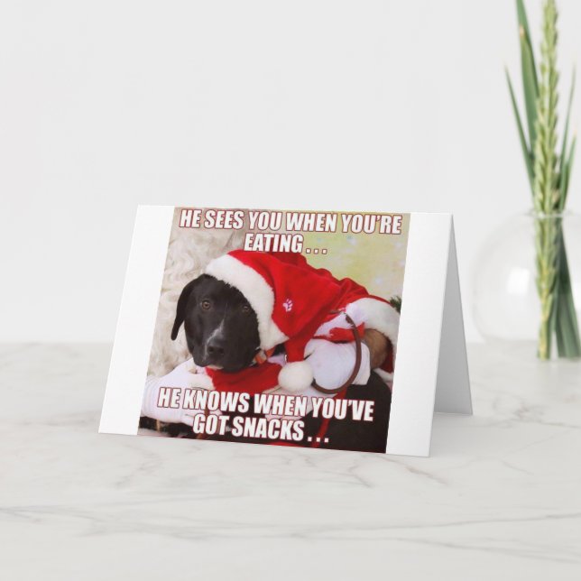 HE SEES YOU WHEN YOU'RE EATING, HE KNOWS WHEN YOU HOLIDAY CARD (Front)