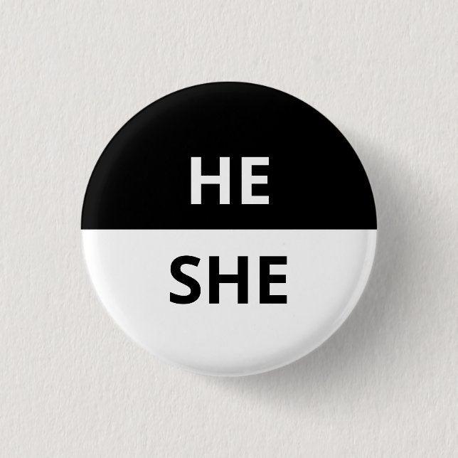 He/She Pronouns Black & White Badge Button (Front)
