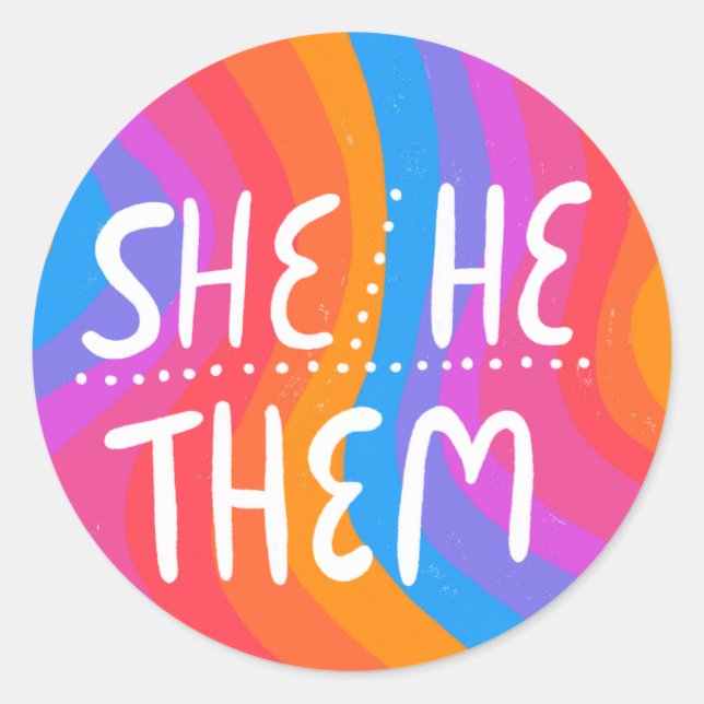 HE/SHE/THEM Pronouns Rainbow Handlettering Sheet Classic Round Sticker (Front)