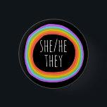 HE/SHE/THEY Pronouns Colorful Rainbow Circle Black Button<br><div class="desc">Decorate your outfit with this cool art button. Makes a great  gift! You can customize it and add text too. Check my shop for lots more colors and patterns! Let me know if you'd like something custom too.</div>